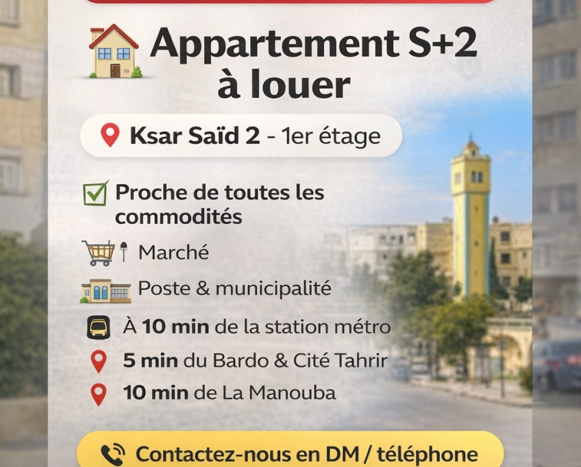 S+2 à louer au cœur de ksar saïd